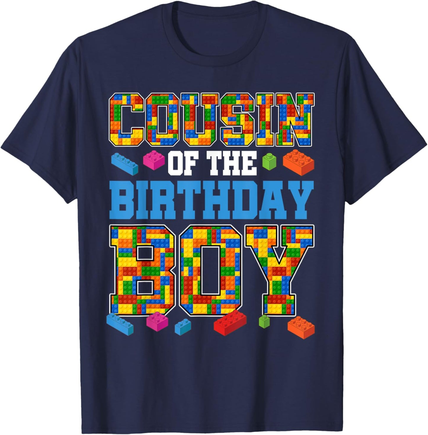 Cousin Of The Birthday Boy Master Builder Building Blocks T-Shirt - T-Shirt | Navy