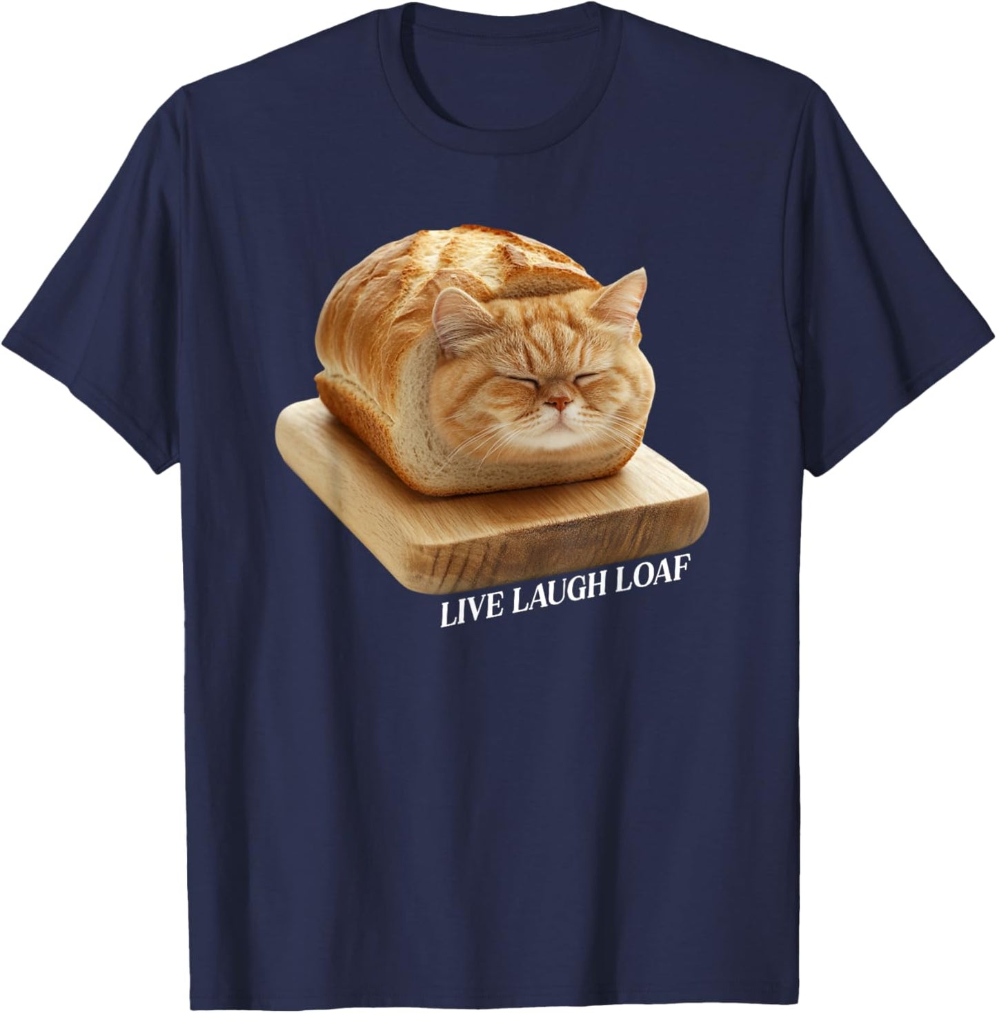 Live Laugh Loaf Sleeping Cat Loaf Women Girls Kids T-Shirt - T-Shirt | Navy