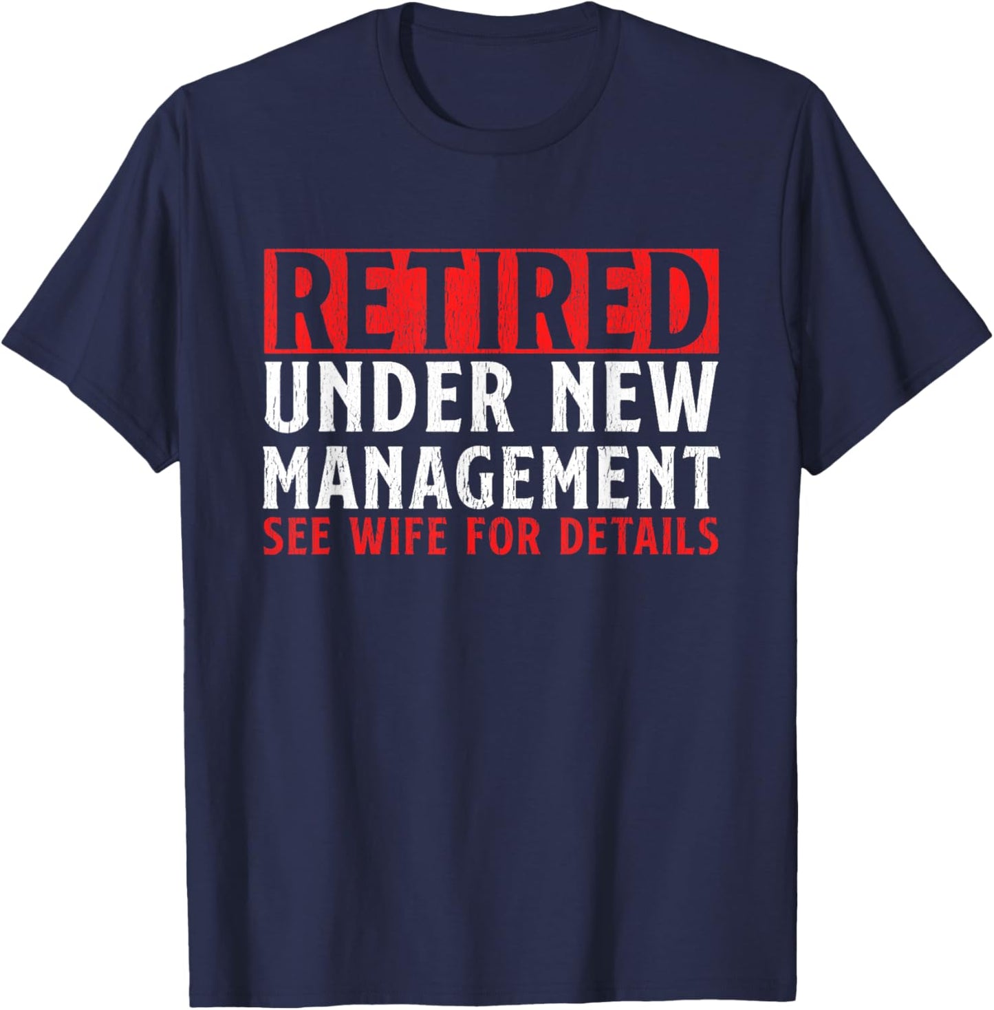 Unique Retirement Design Dad Retiree Retired People T-Shirt - T-Shirt | Navy
