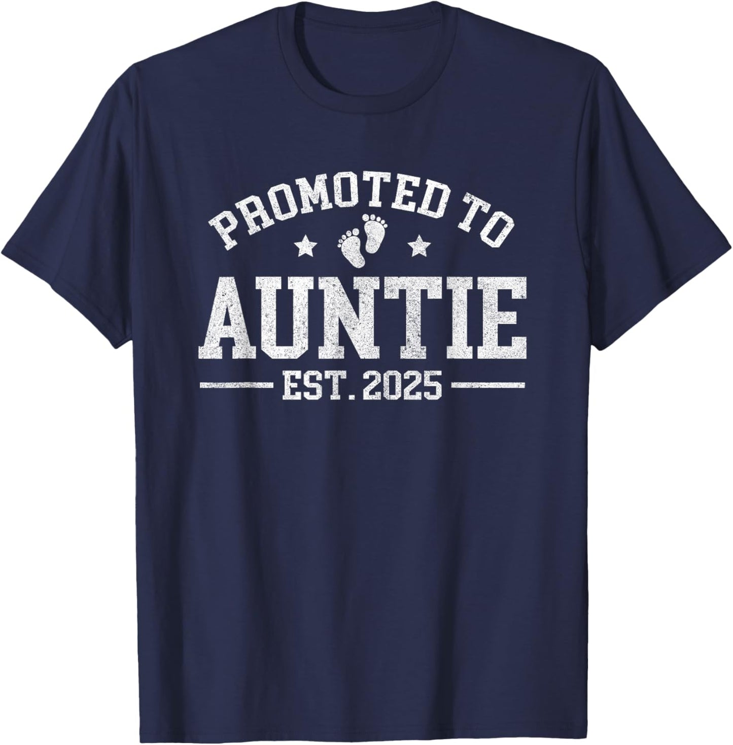 Promoted to Auntie est. 2025 Baby Announcement for Aunt T-Shirt - T-Shirt | Navy