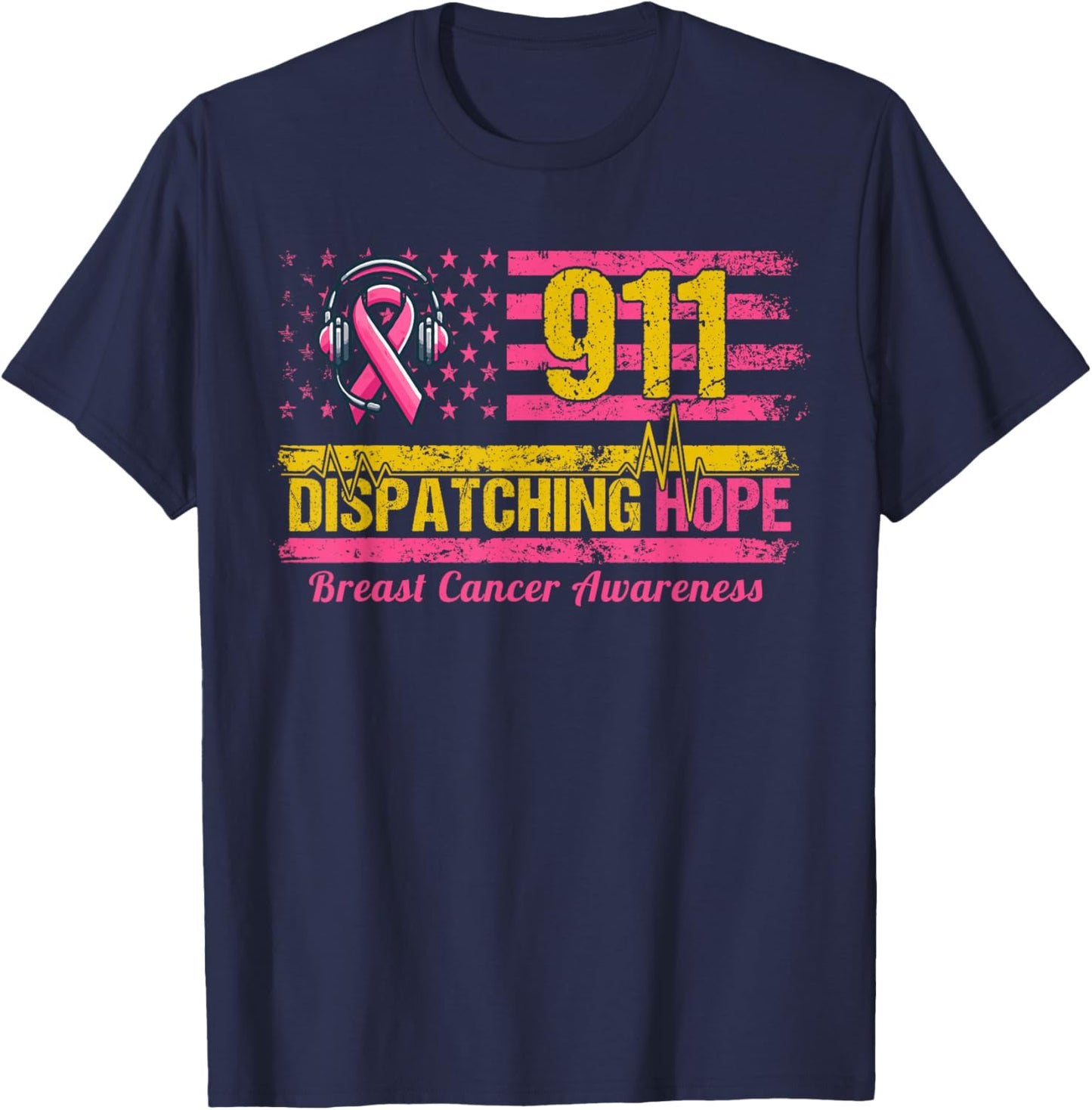 911 Dispatcher Breast Cancer Awareness American Flag T-Shirt - T-Shirt | Navy