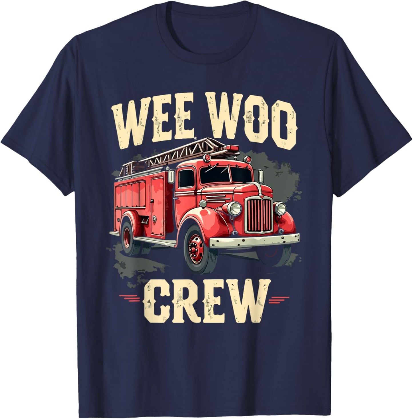 Funny Fire Truck Wee Woo Crew Firetruck Lover Men Women Kids T-Shirt - T-Shirt | Navy