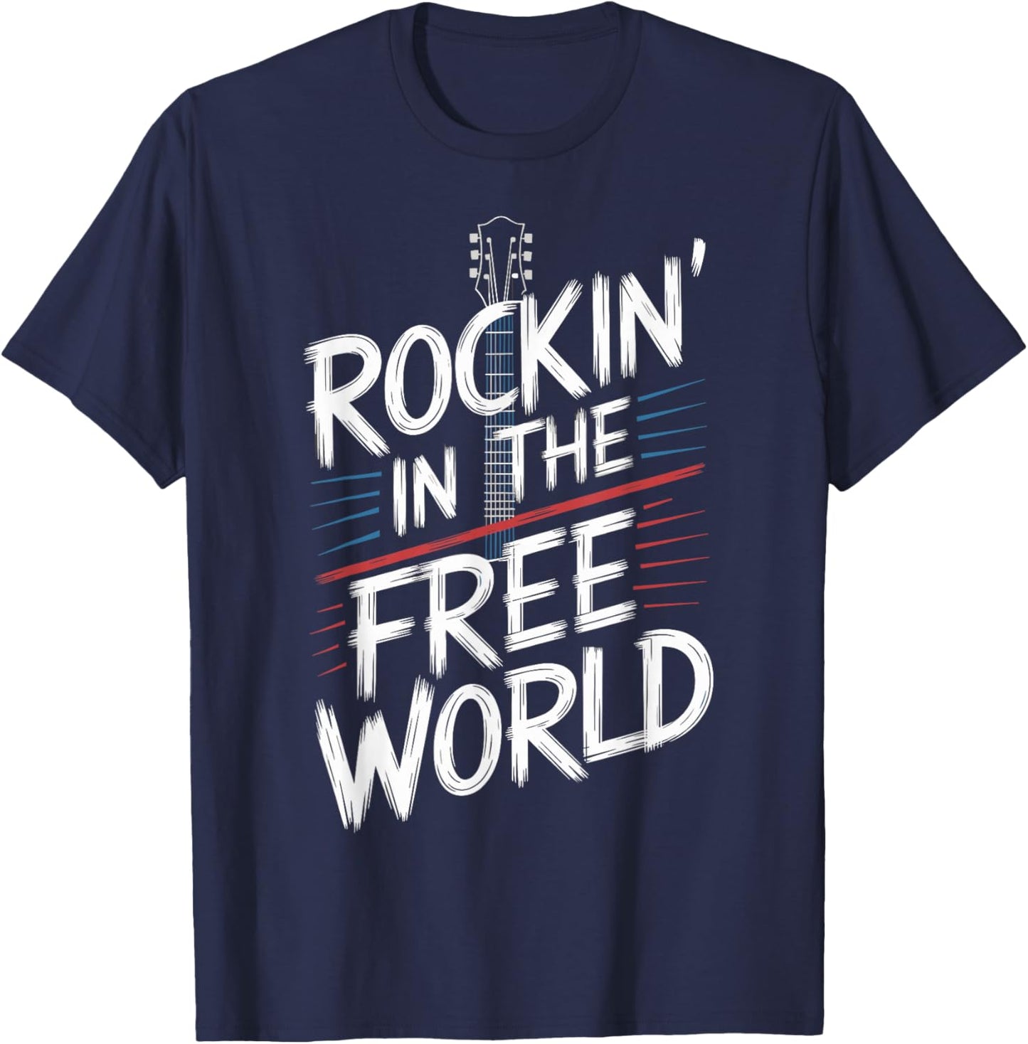 Rockin in the Free World Music Lover Design Concept T-Shirt - T-Shirt | Navy