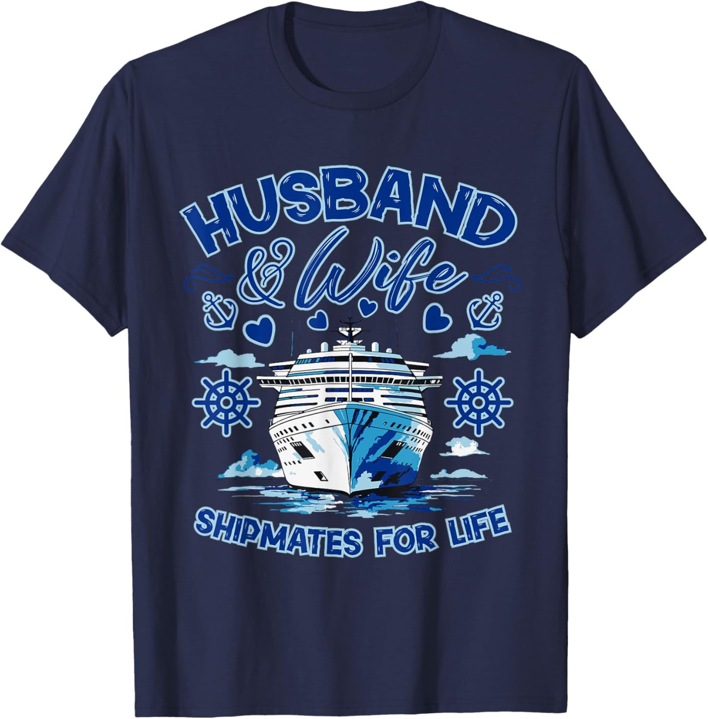 Cruise Ship Husband and Wife Honeymoon Cruising T-Shirt - T-Shirt | Navy