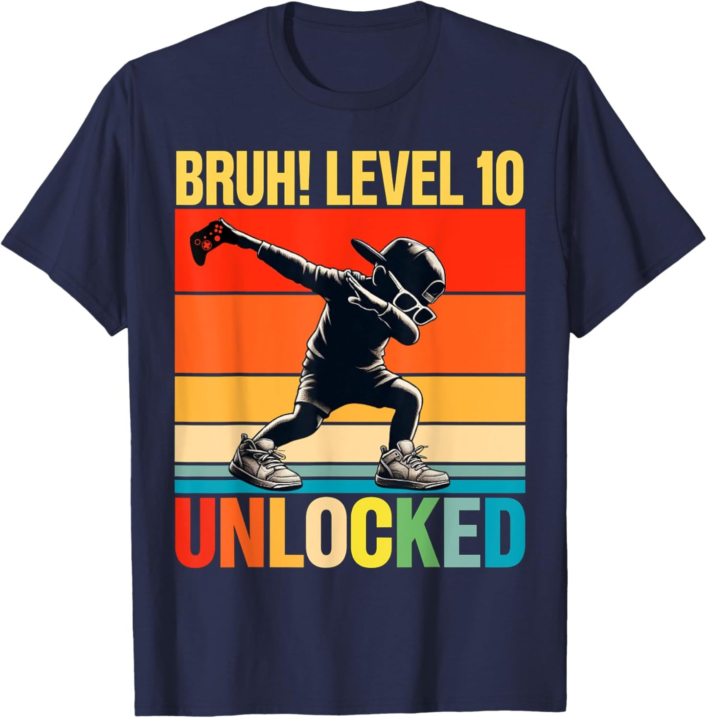 10 Year Old Birthday Dabbing Boy Bruh 10th level unlocked T-Shirt - T-Shirt | Navy