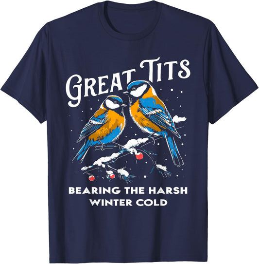 Funny Christmas Great Tits bearing the harsh winter cold T-Shirt - T-Shirt | Navy