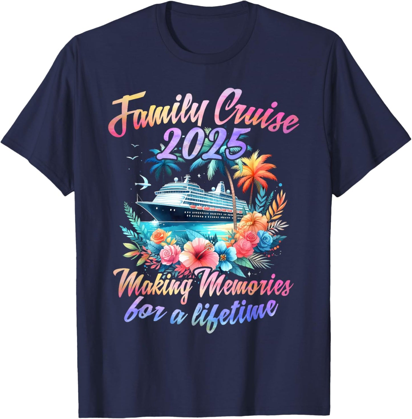 Family Cruise 2025 Family Matching Cruise Vacation Party T-Shirt - T-Shirt | Navy