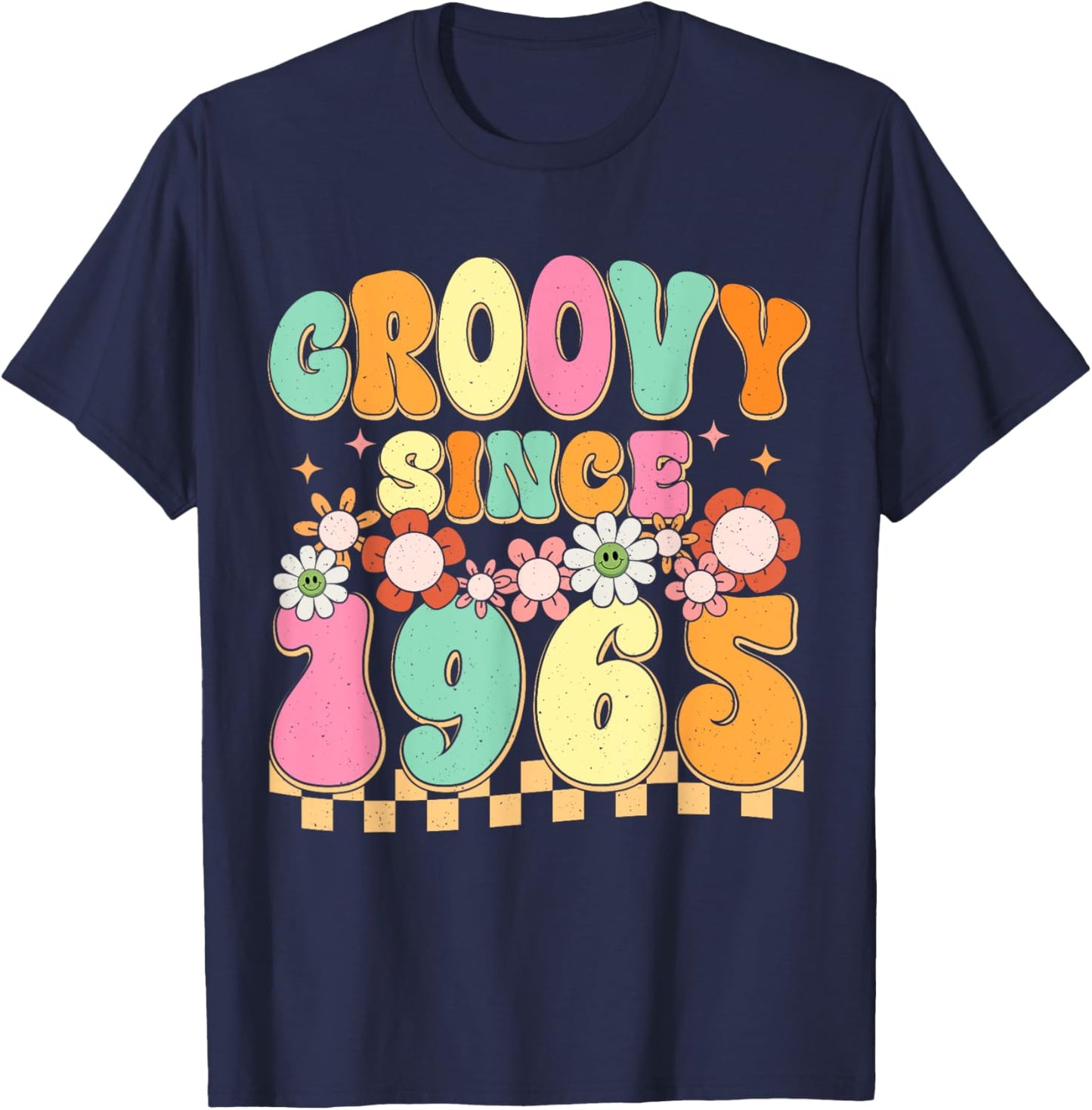 Groovy Since 1965 60 Year Old Flower 60th Birthday Vintage T-Shirt - T-Shirt | Navy