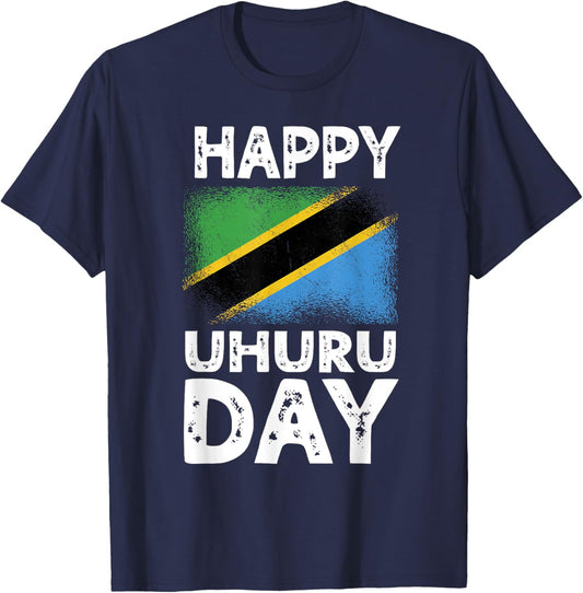 Happy Uhuru Day Independence Day Tanzania Tanzanian Roots T-Shirt - T-Shirt | Navy
