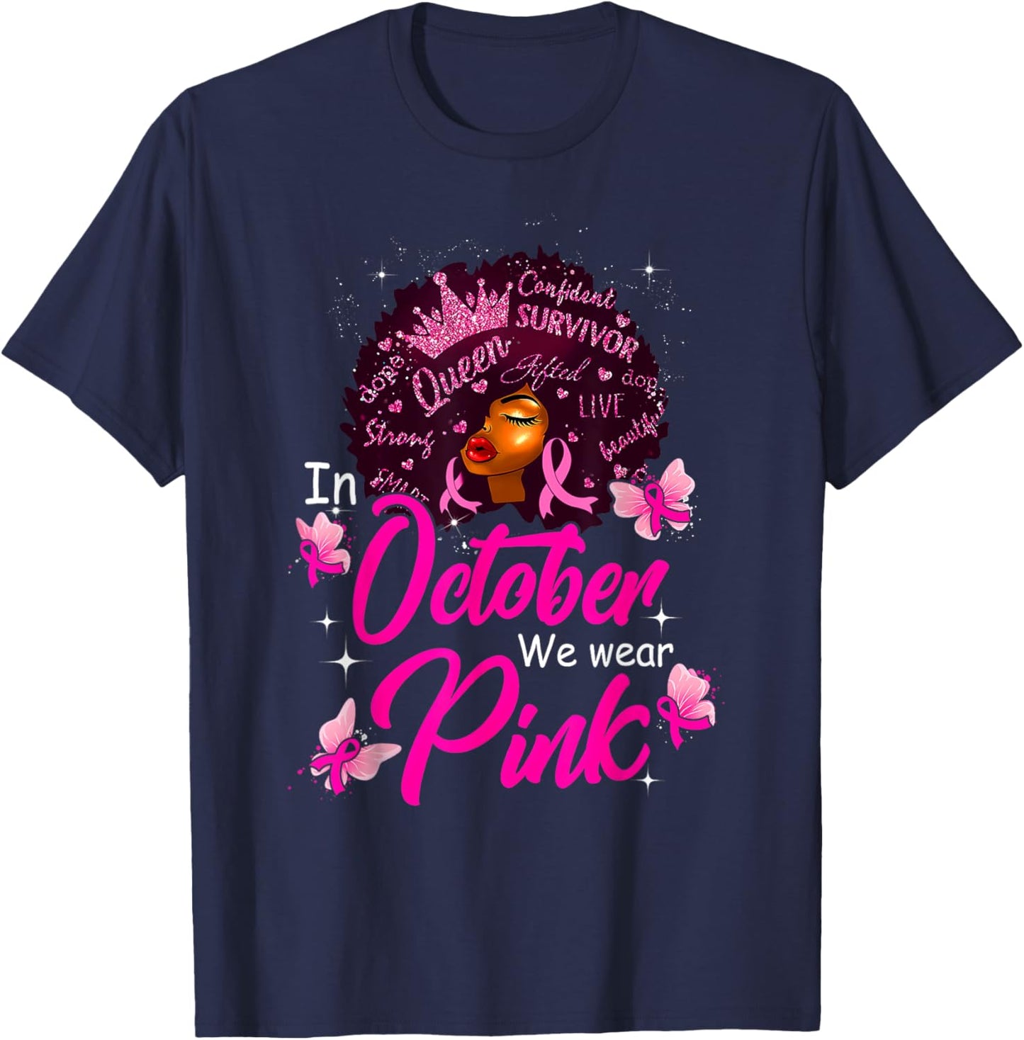 In October We Wear Pink Black Women Breast Cancer Awareness T-Shirt - T-Shirt | Navy