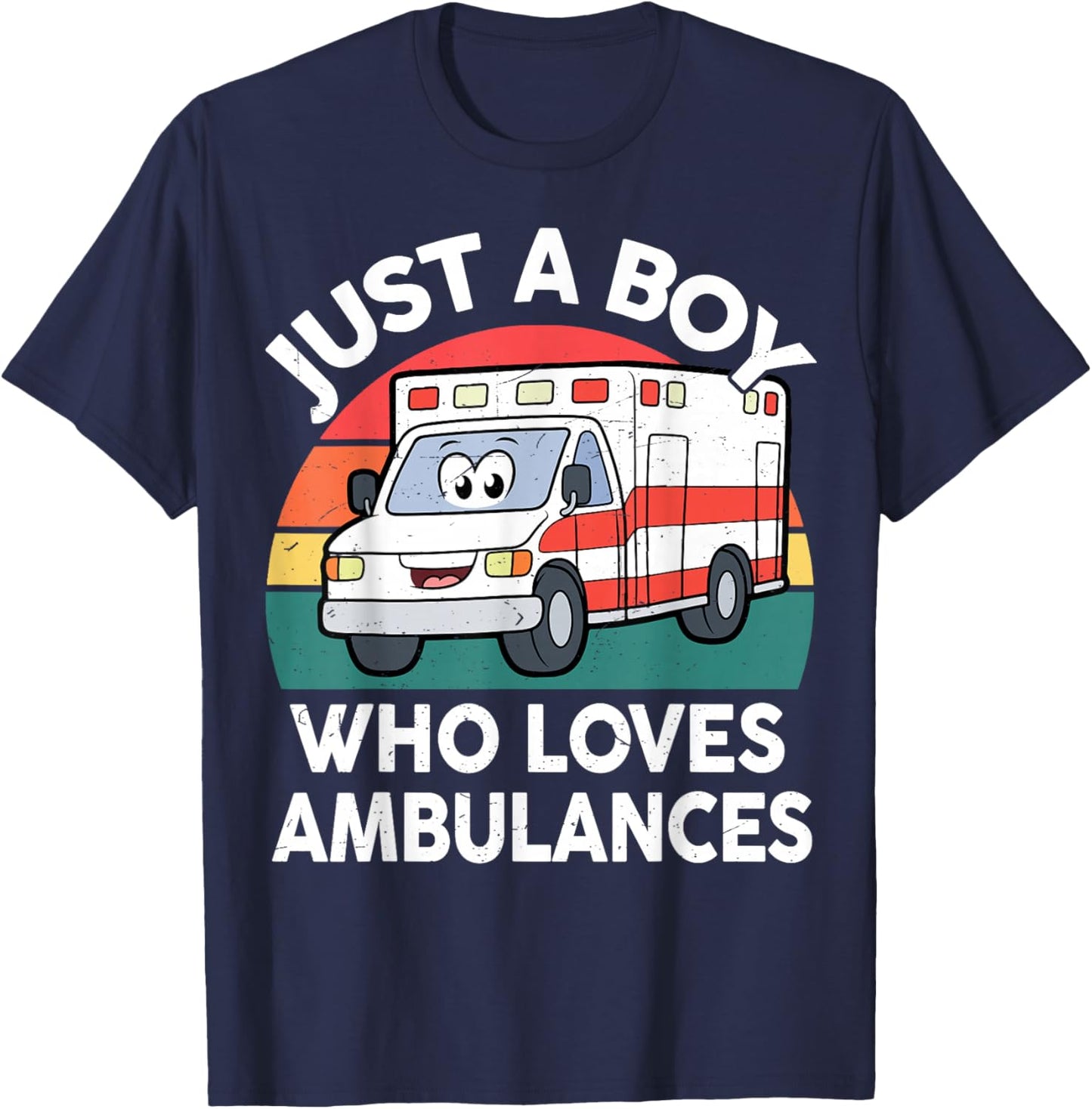 Toddler Just A Boy Who Loves Ambulances First Responder Kids T-Shirt - T-Shirt | Navy
