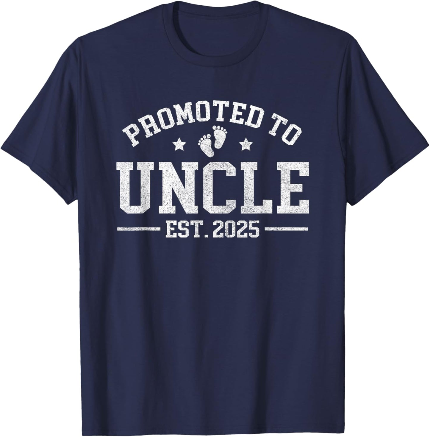 Promoted to Uncle est. 2025 Baby Announcement for Uncle T-Shirt - T-Shirt | Navy