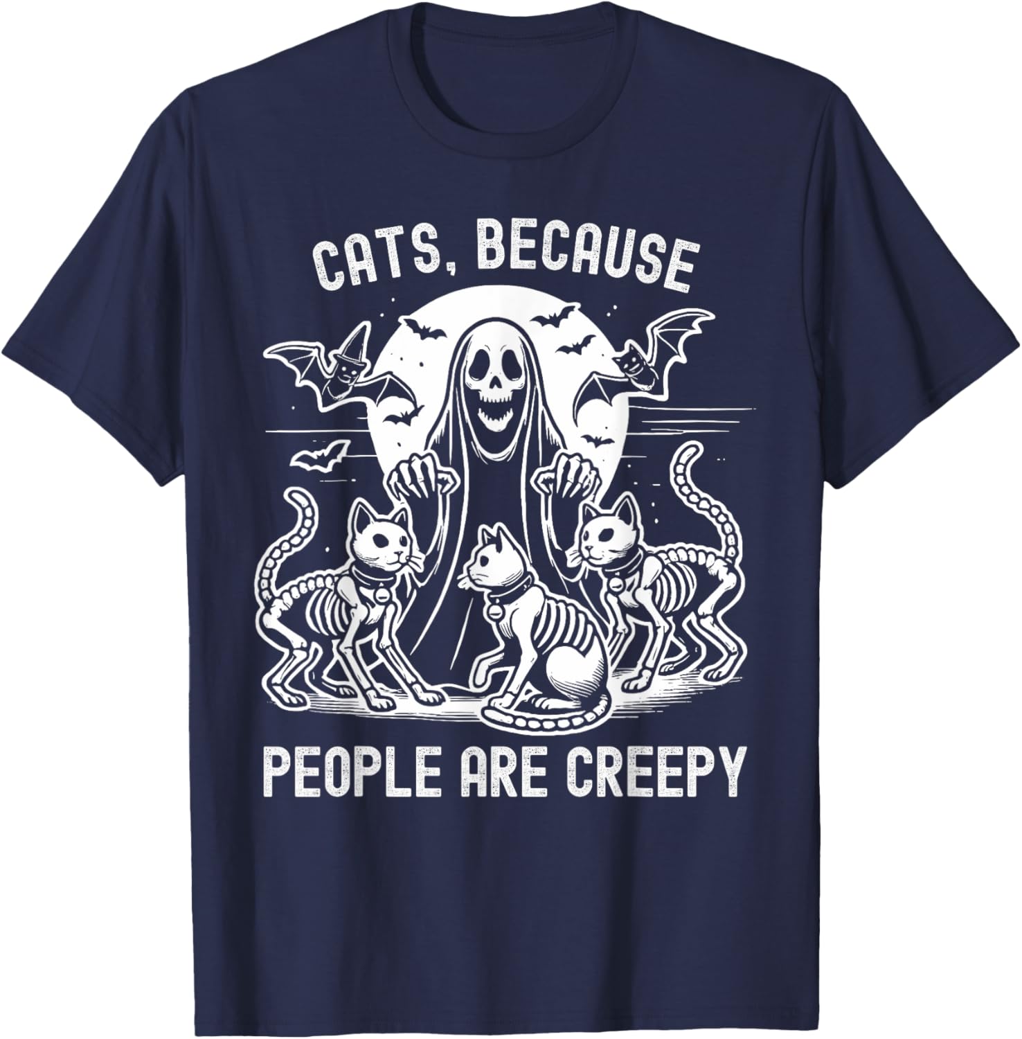 Cats Because People Are Creepy Halloween T-Shirt - T-Shirt | Navy