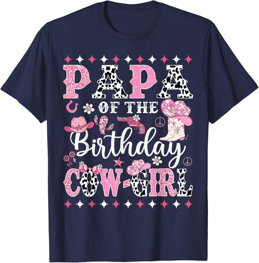Papa Of The Birthday CowGirl Rodeo CowGirl Birthday T-Shirt - T-Shirt | Navy