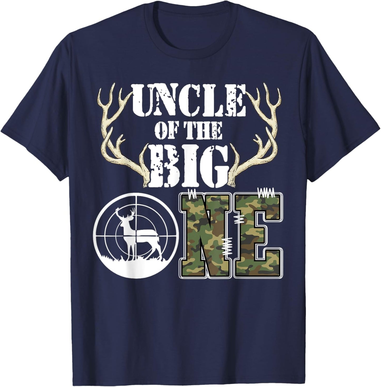 Uncle of The Big One 1st Birthday Boy Deer Hunter Camouflage T-Shirt - T-Shirt | Navy