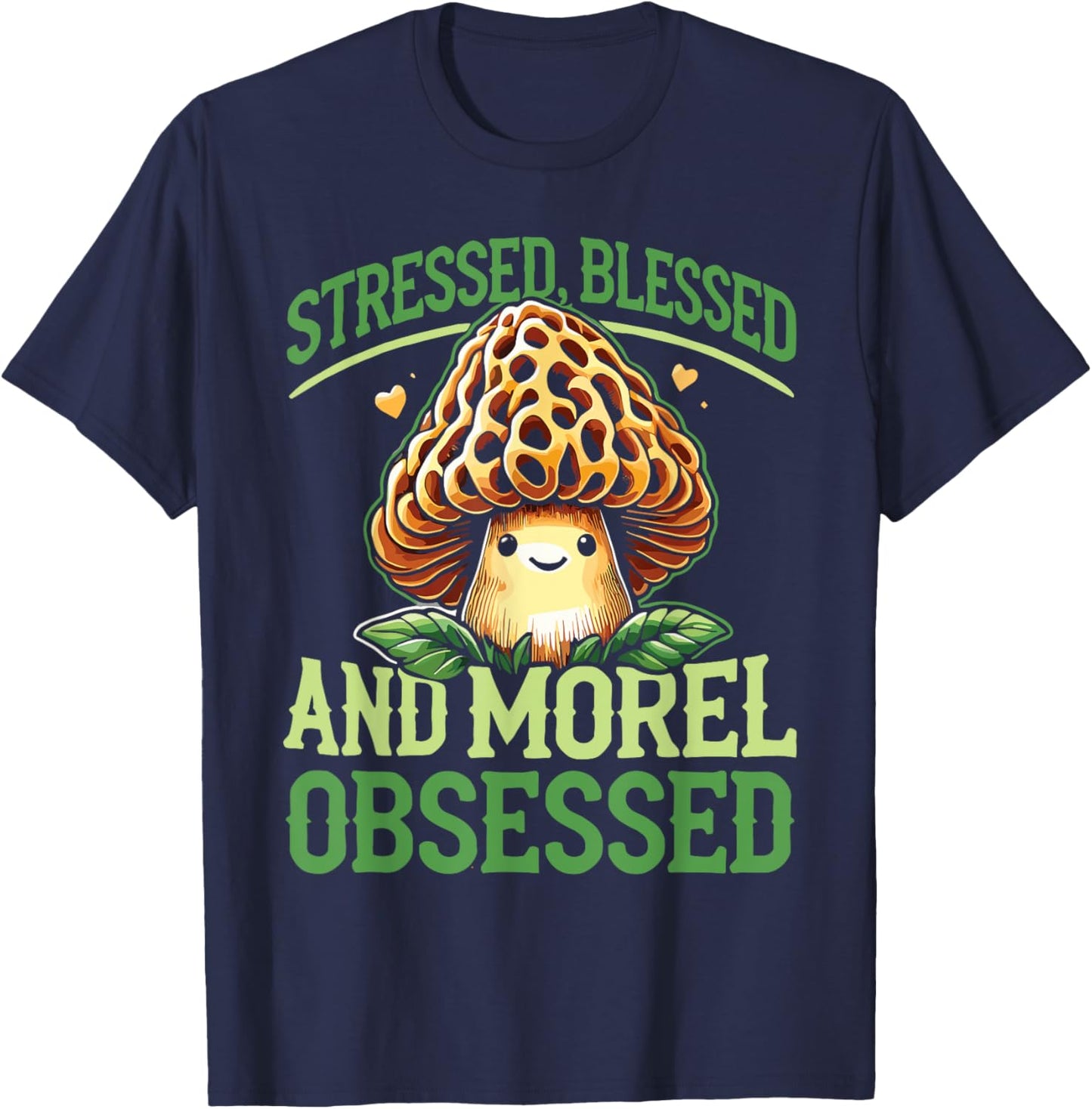 Funny Mushroom Lover Morel Hunting Morel Obsessed T-Shirt - T-Shirt | Navy