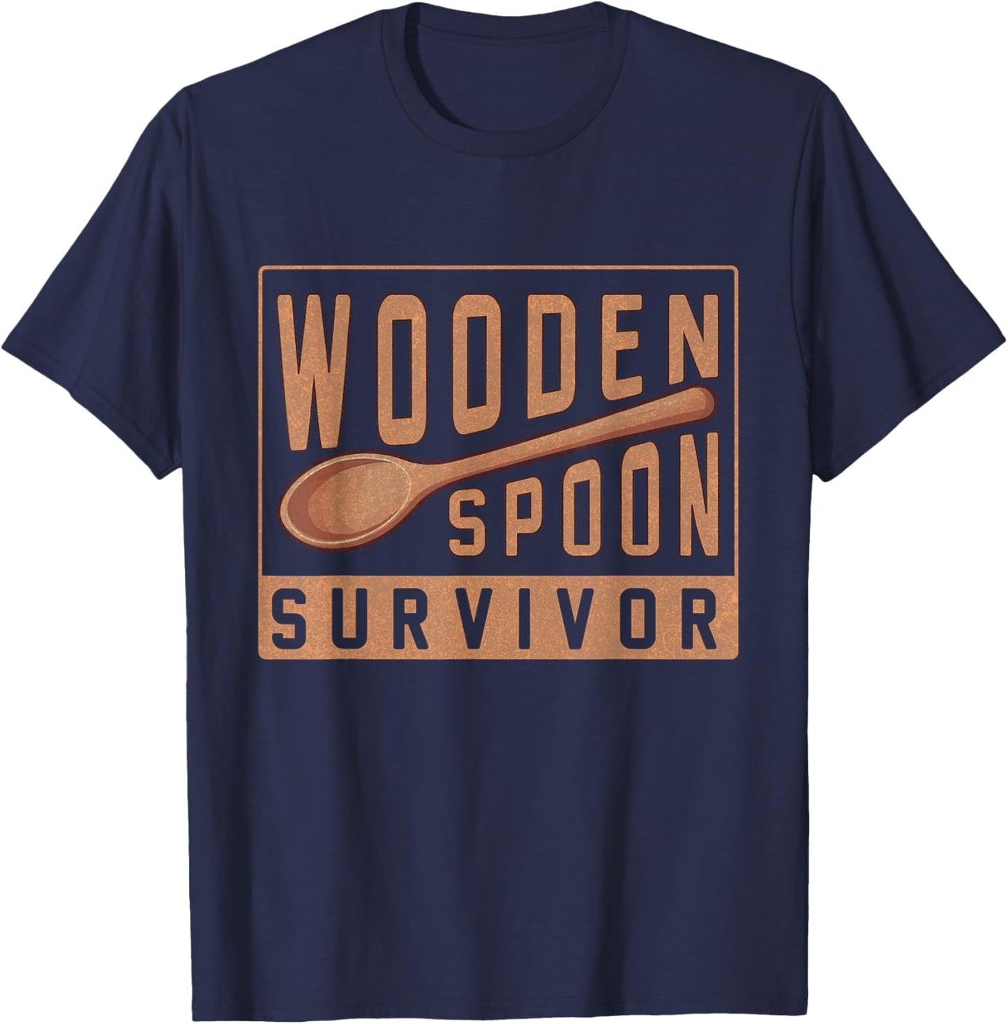 Wooden Spoon Survivor Champion I Survived The Wooden Spoon T-Shirt - T-Shirt | Navy