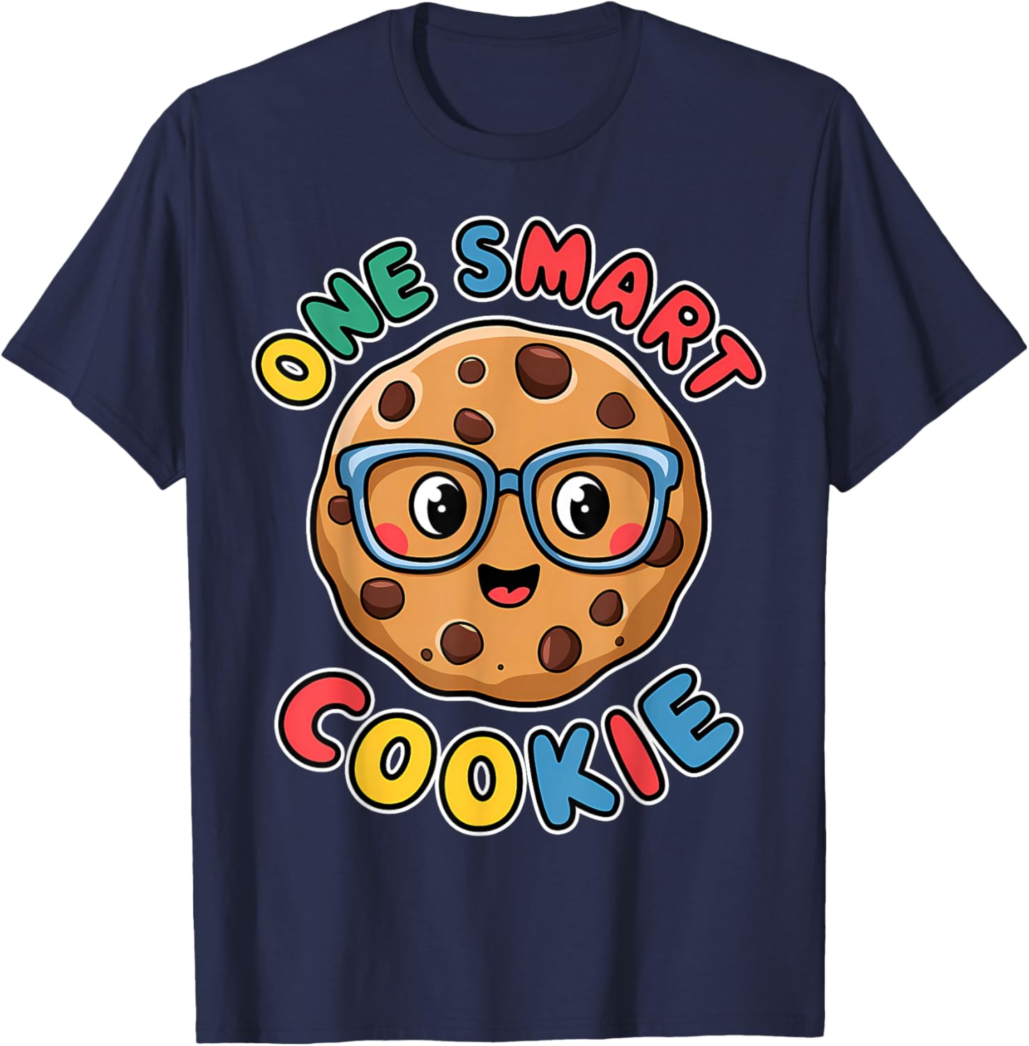 One Smart Cookie Funny Chocolate Chip Cookie T-Shirt - T-Shirt | Navy