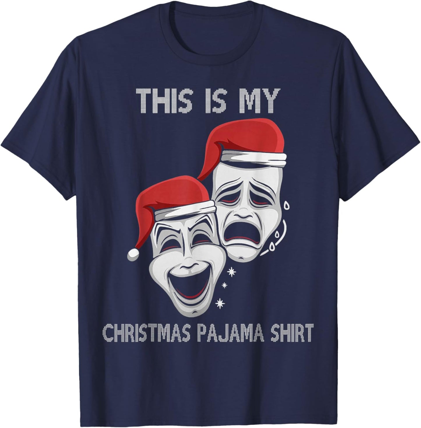 This Is My Christmas Pajama Broadway Theater Musical T-Shirt - T-Shirt | Navy