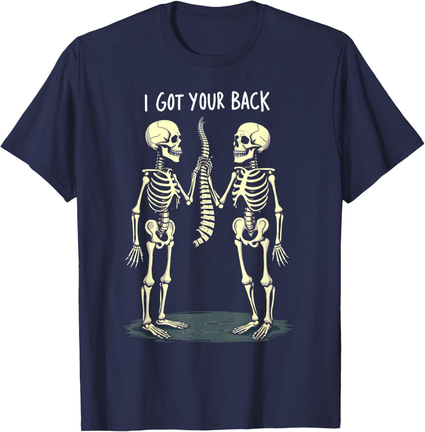 I Got Your Back Skeleton Funny Spooky Halloween Skeleton T-Shirt - T-Shirt | Navy