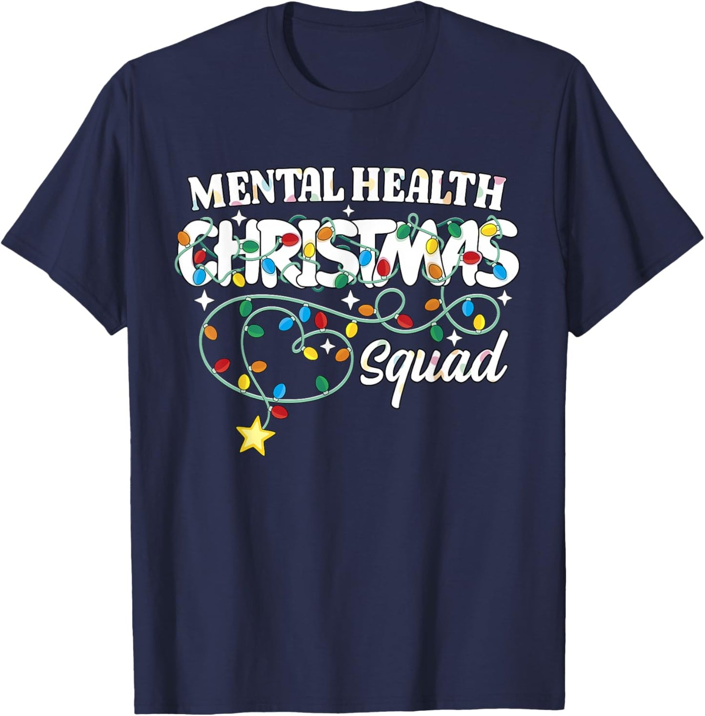 Mental Health Christmas Squad CNA NP Psychiatric Nurse Techs T-Shirt - T-Shirt | Navy