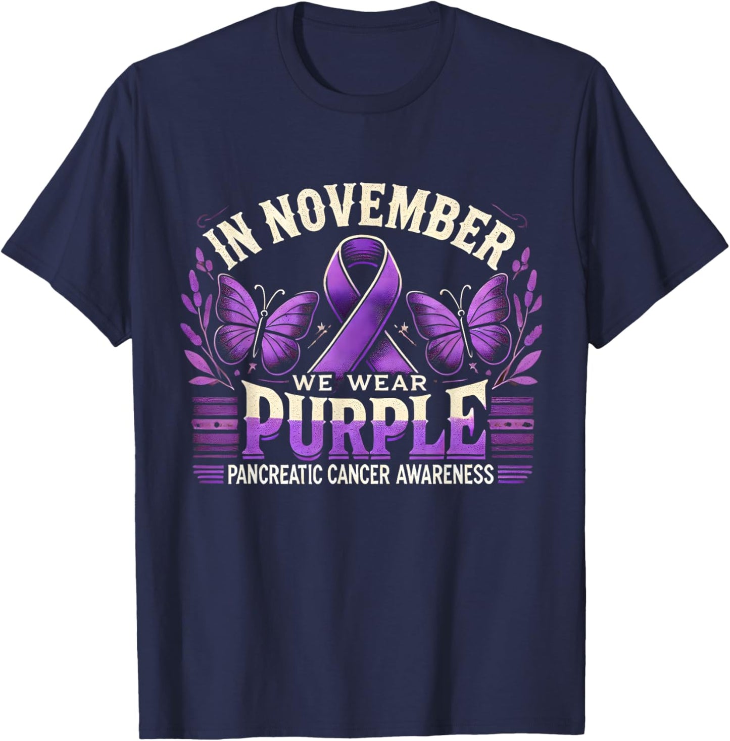 In November We Wear Purple Pancreatic Cancer Awareness Month T-Shirt - T-Shirt | Navy