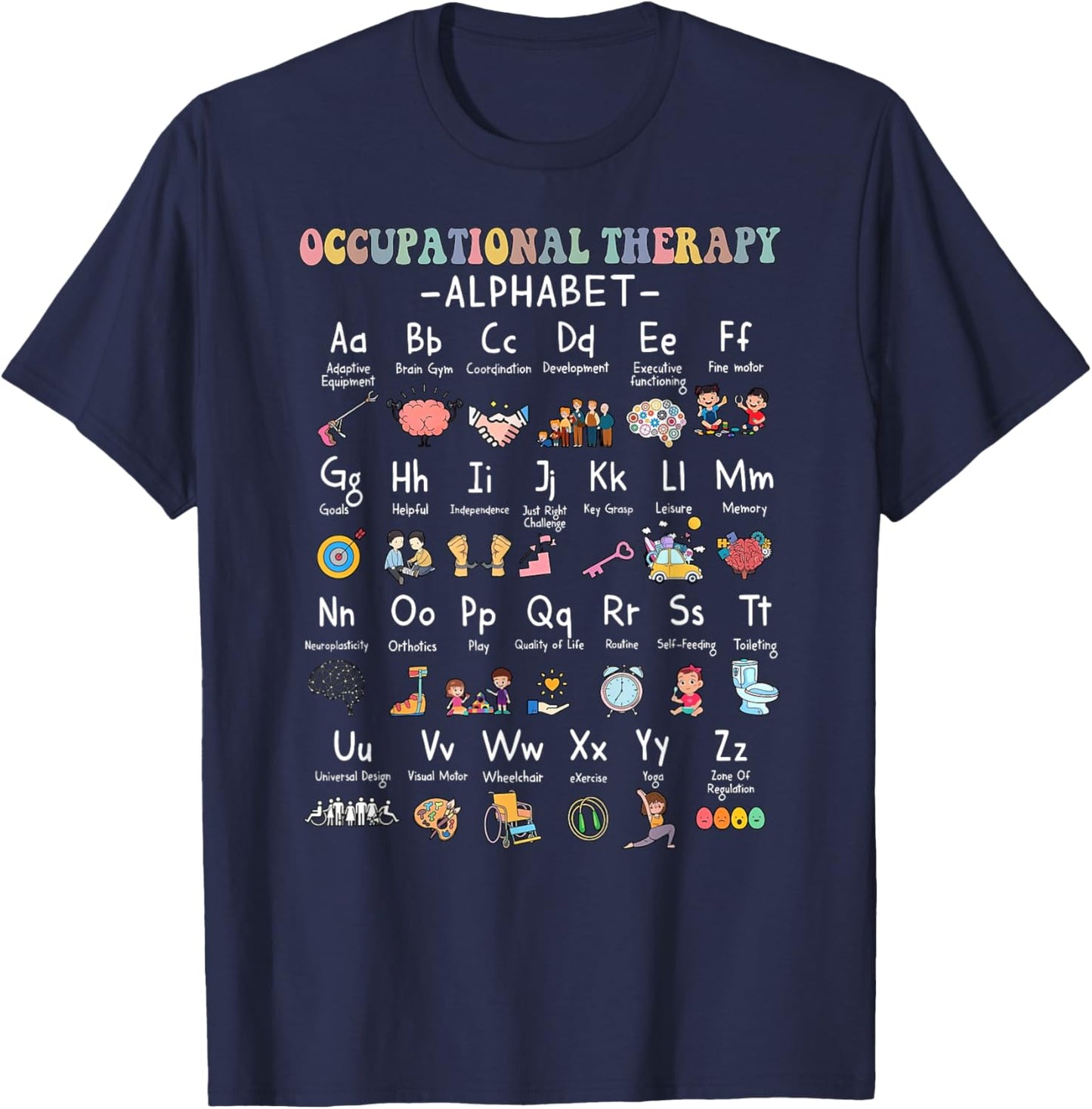 Occupational Therapy Alphabet OTA Teacher Lover ABCs T-Shirt - T-Shirt | Navy