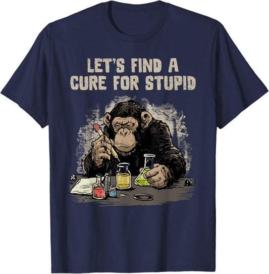 Funny Monkey Shirt Let's Cute Stupid People Lab Science T-Shirt - T-Shirt | Navy
