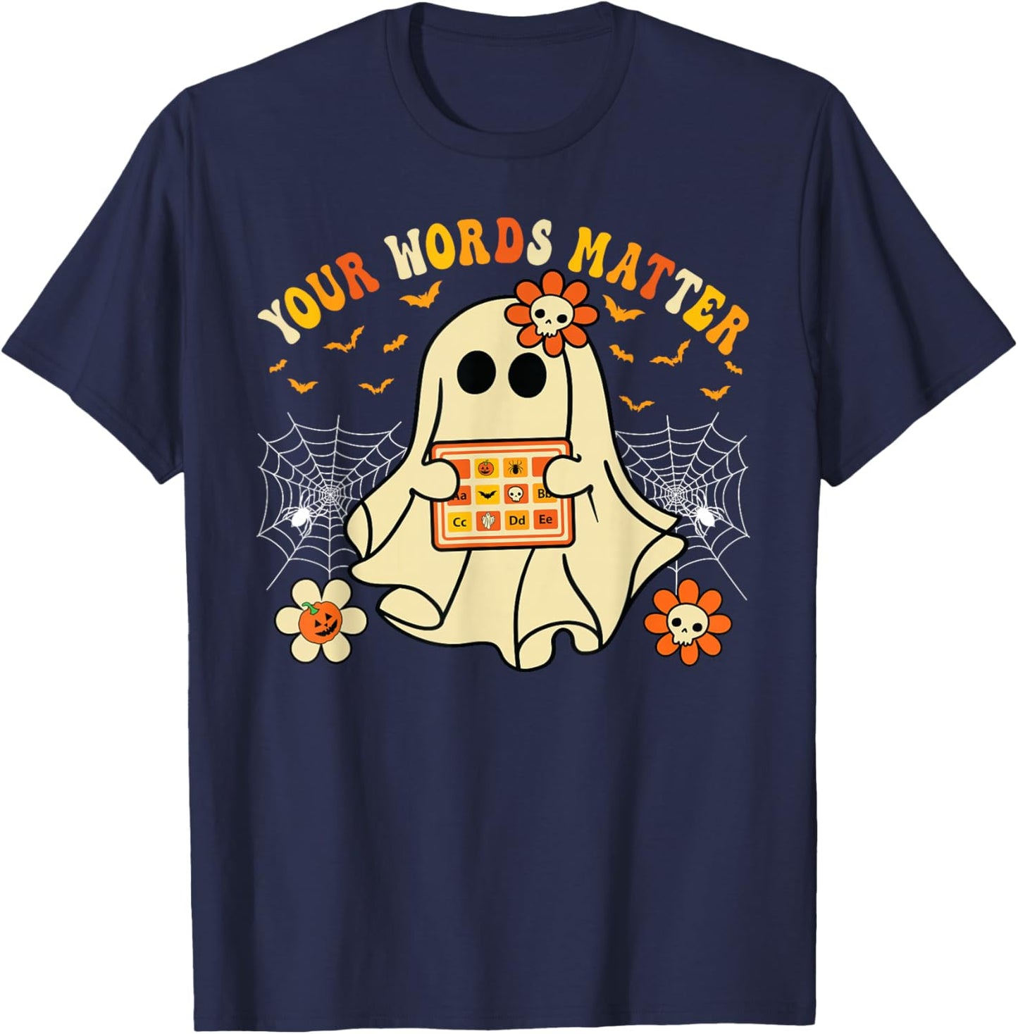 Your Words Matter SLP Ghost Halloween Speech Therapy T-Shirt - T-Shirt | Navy