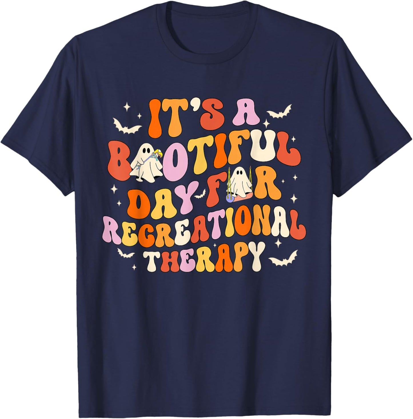 Retro It's A Bootiful Day For Recreational Therapy Halloween T-Shirt - T-Shirt | Navy