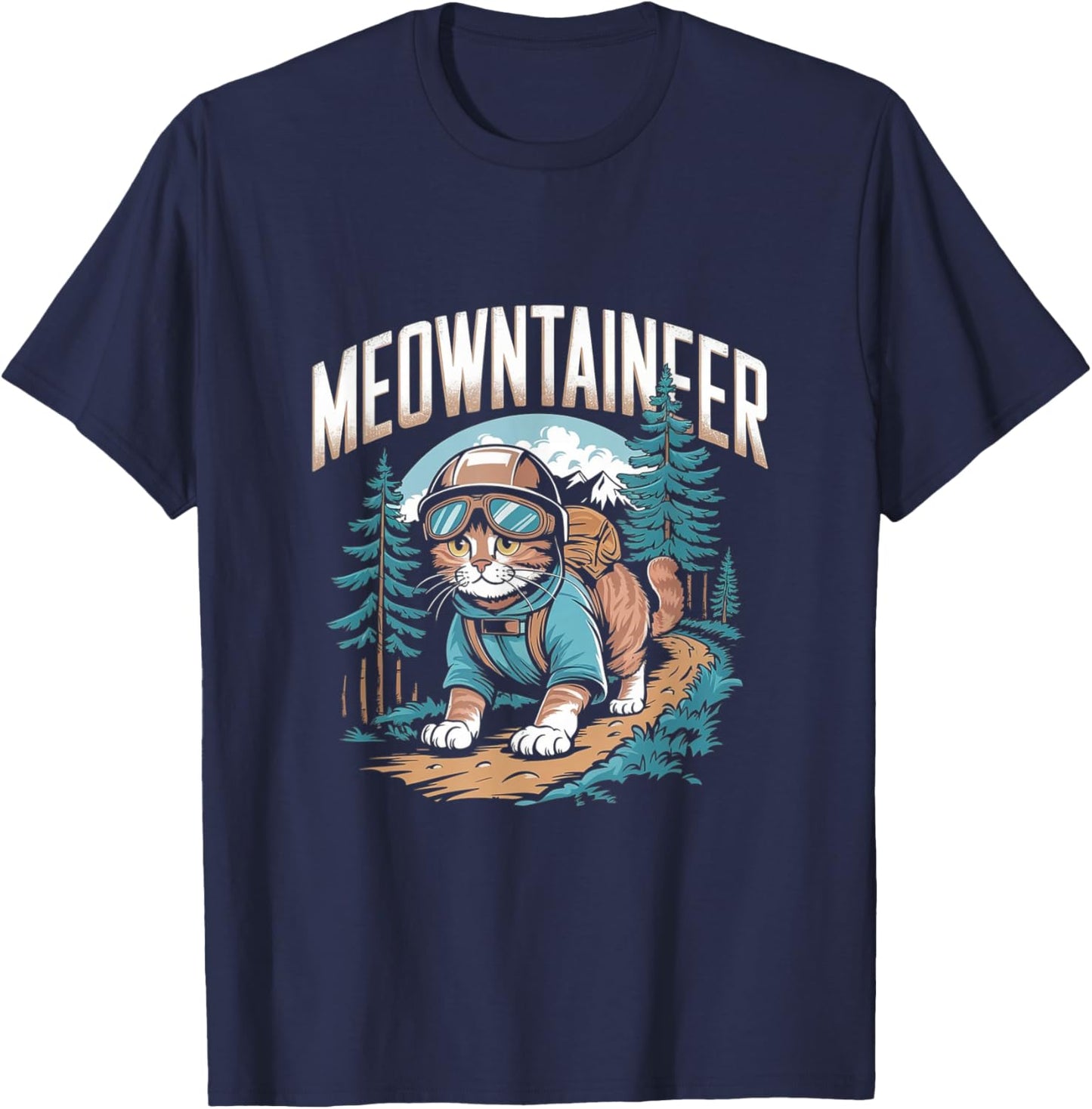 Mountaineer Hiking Pun - Funny Mountain Cat Hiker T-Shirt - T-Shirt | Navy
