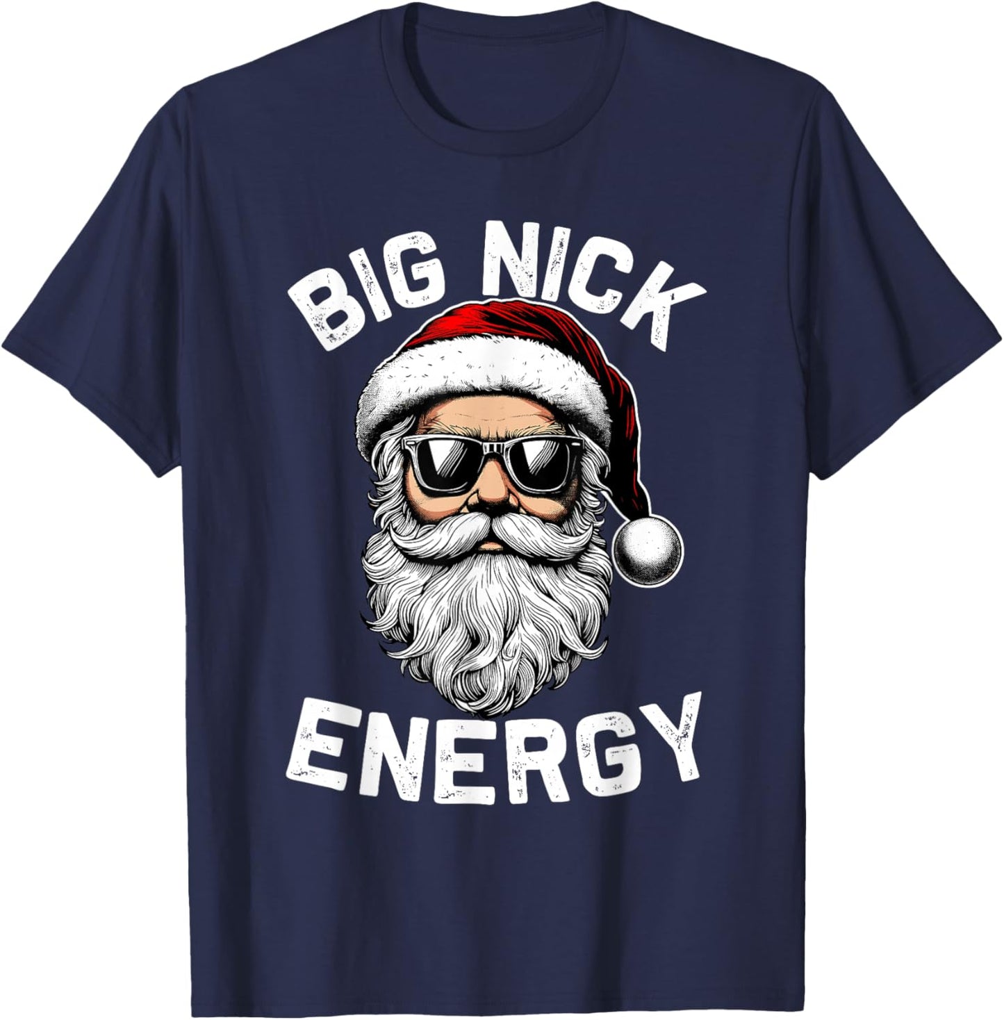 Big Nick Energy Funny Inappropriate Christmas Men Santa Face T-Shirt - T-Shirt | Navy