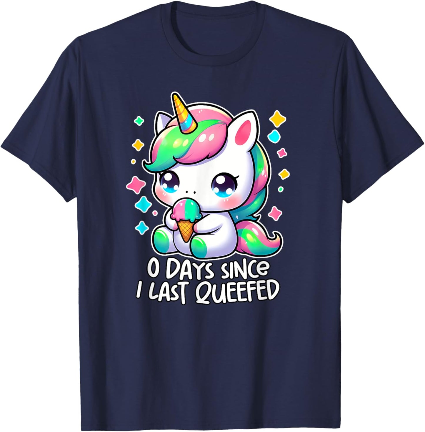 0 DAYS SINCE I LAST QUEEFED oddly specific meme crude humor T-Shirt - T-Shirt | Navy