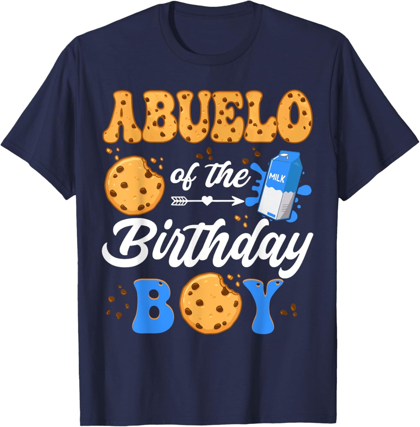 Abuelo Of The Birthday Boy Milk And Cookies 1St Birthday T-Shirt - T-Shirt | Navy