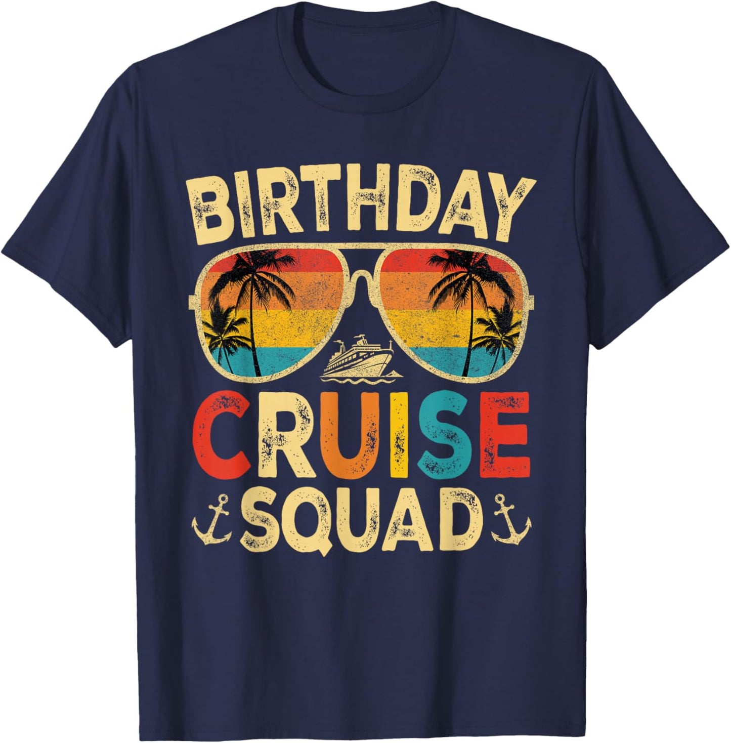 Birthday Cruise Squad Matching Birthday Cruising Vacation T-Shirt - T-Shirt | Navy