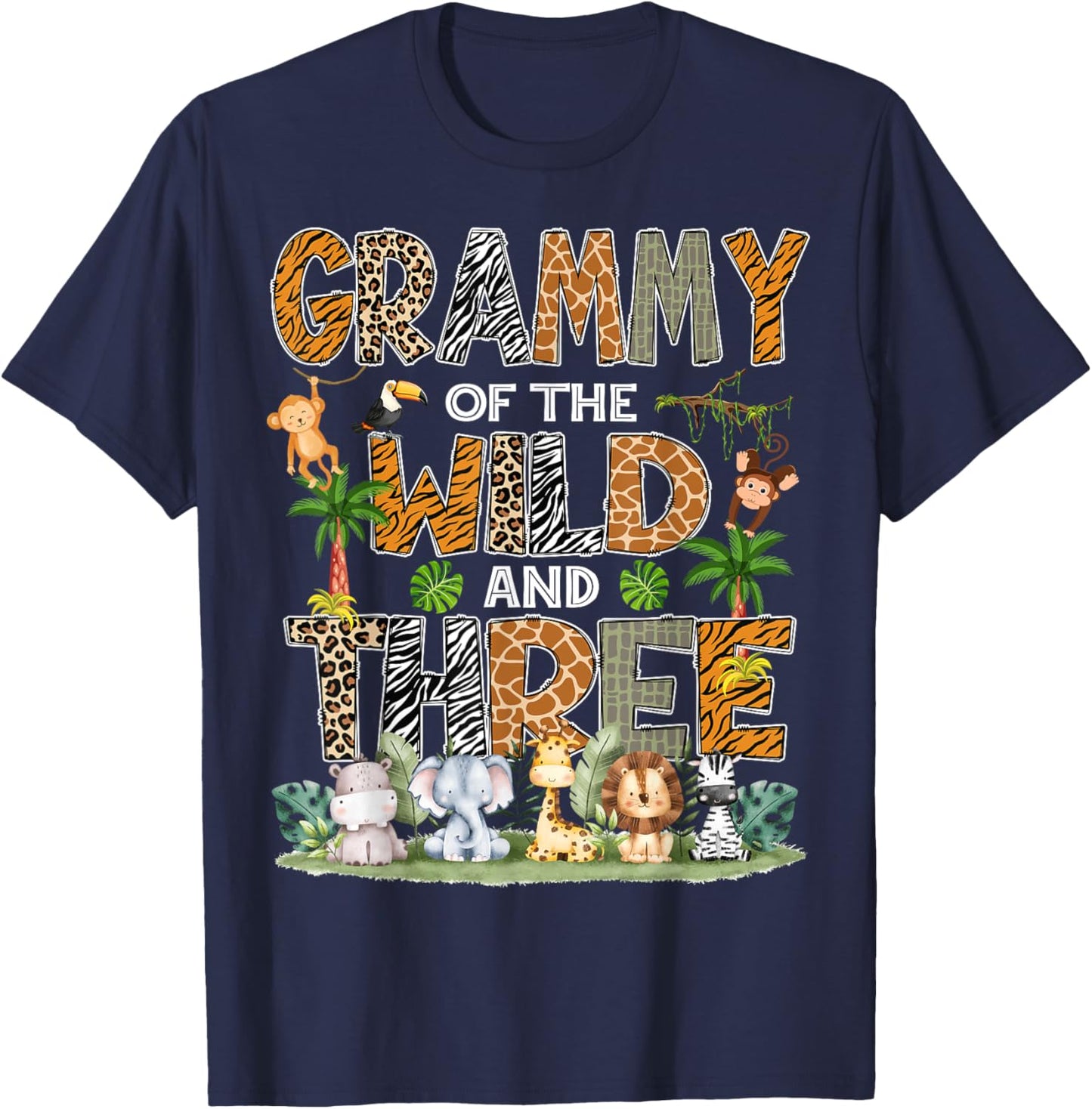 Grammy Of The Wild Three 3Rd Birthday Safari Zoo Jungle T-Shirt - T-Shirt | Navy