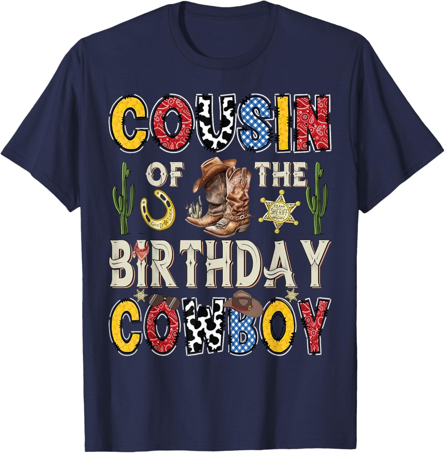 Cousin Of The Birthday CowBoy Rodeo Cousin Western T-Shirt - T-Shirt | Navy