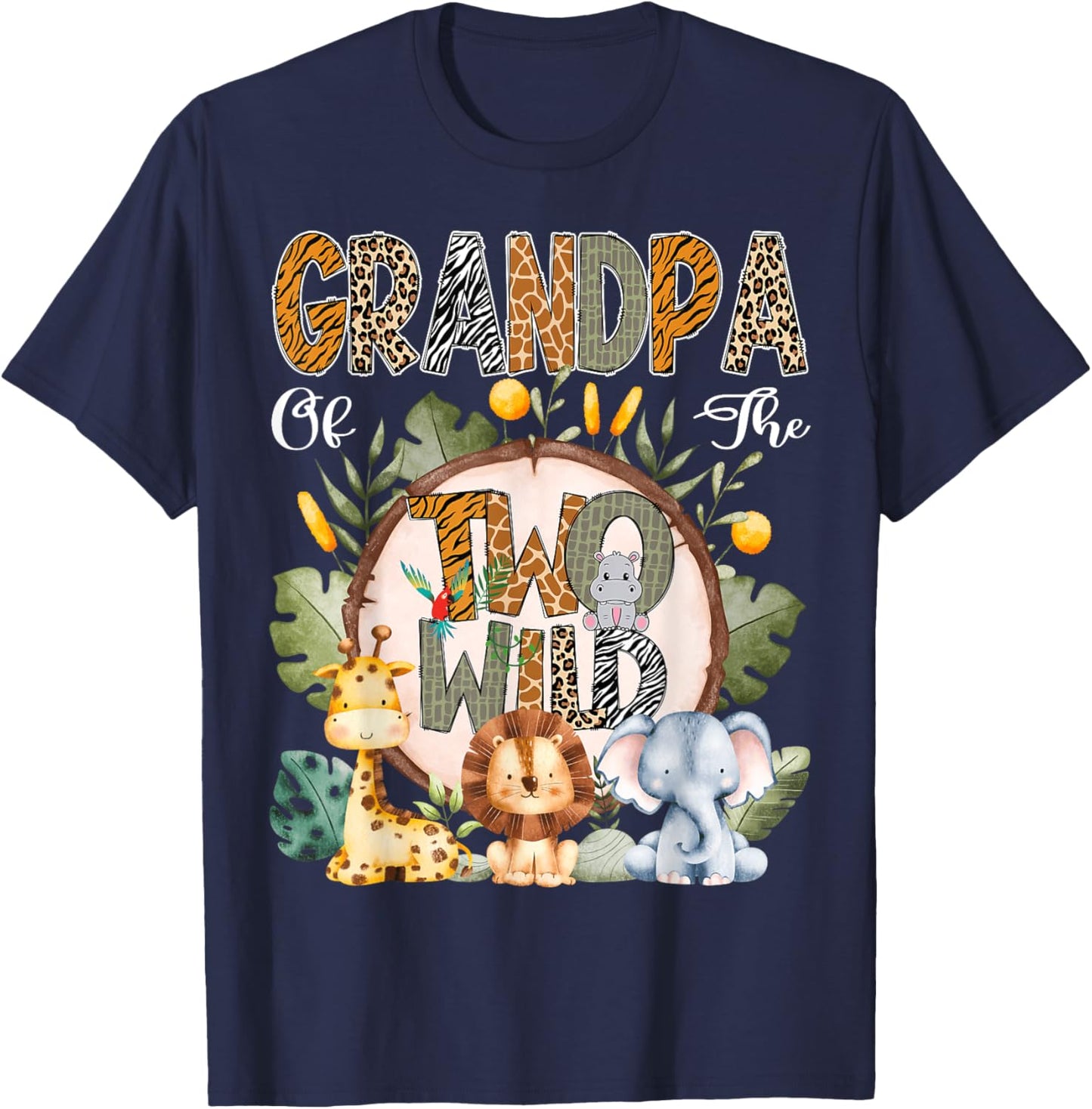 Grandpa Of The Two Wild Animal Safari 2Nd Birthday Party T-Shirt - T-Shirt | Navy