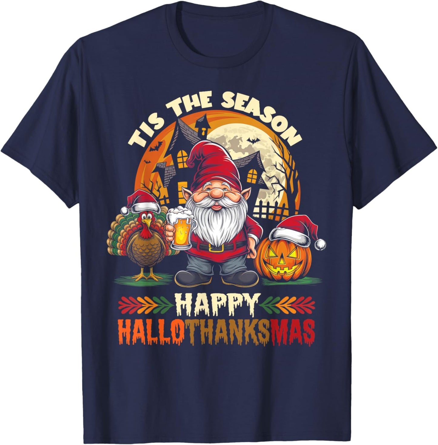 Happy Hallothanksmas Halloween Thanksgiving Merry Christmas T-Shirt - T-Shirt | Navy