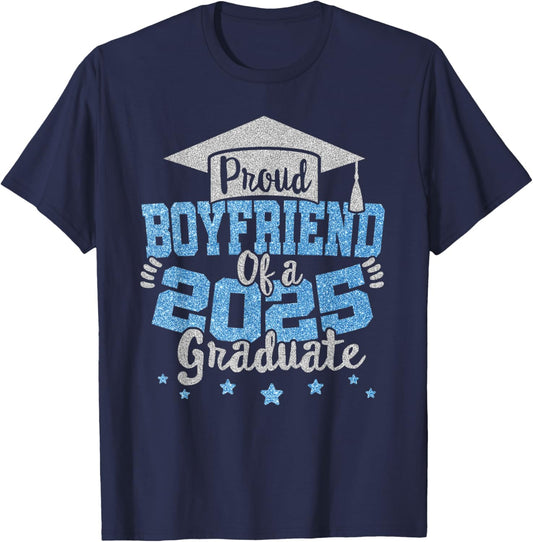 Proud Boyfriend of a 2025 Graduate Prom Squad Graduation T-Shirt - T-Shirt | Navy
