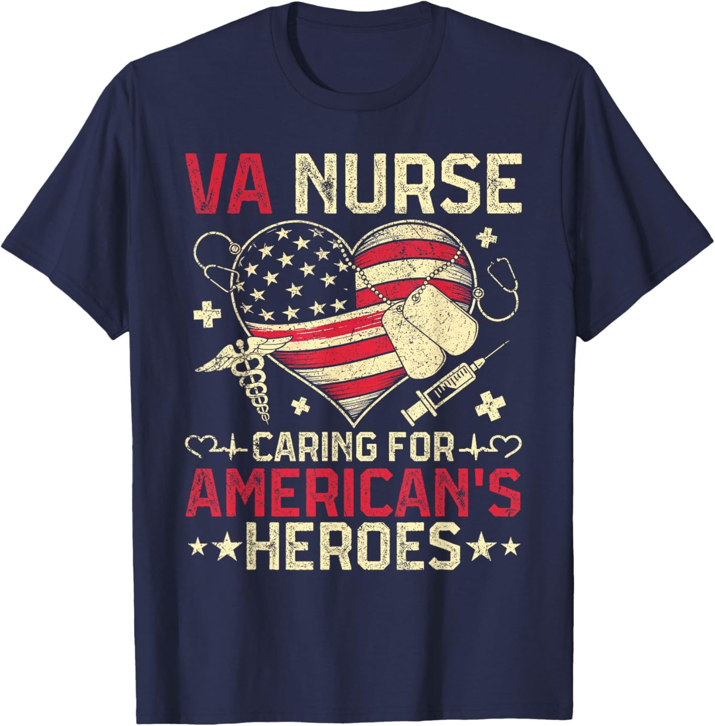 VA Nurse Caring for America's Heroes Veterans Day USA Heart T-Shirt - T-Shirt | Navy