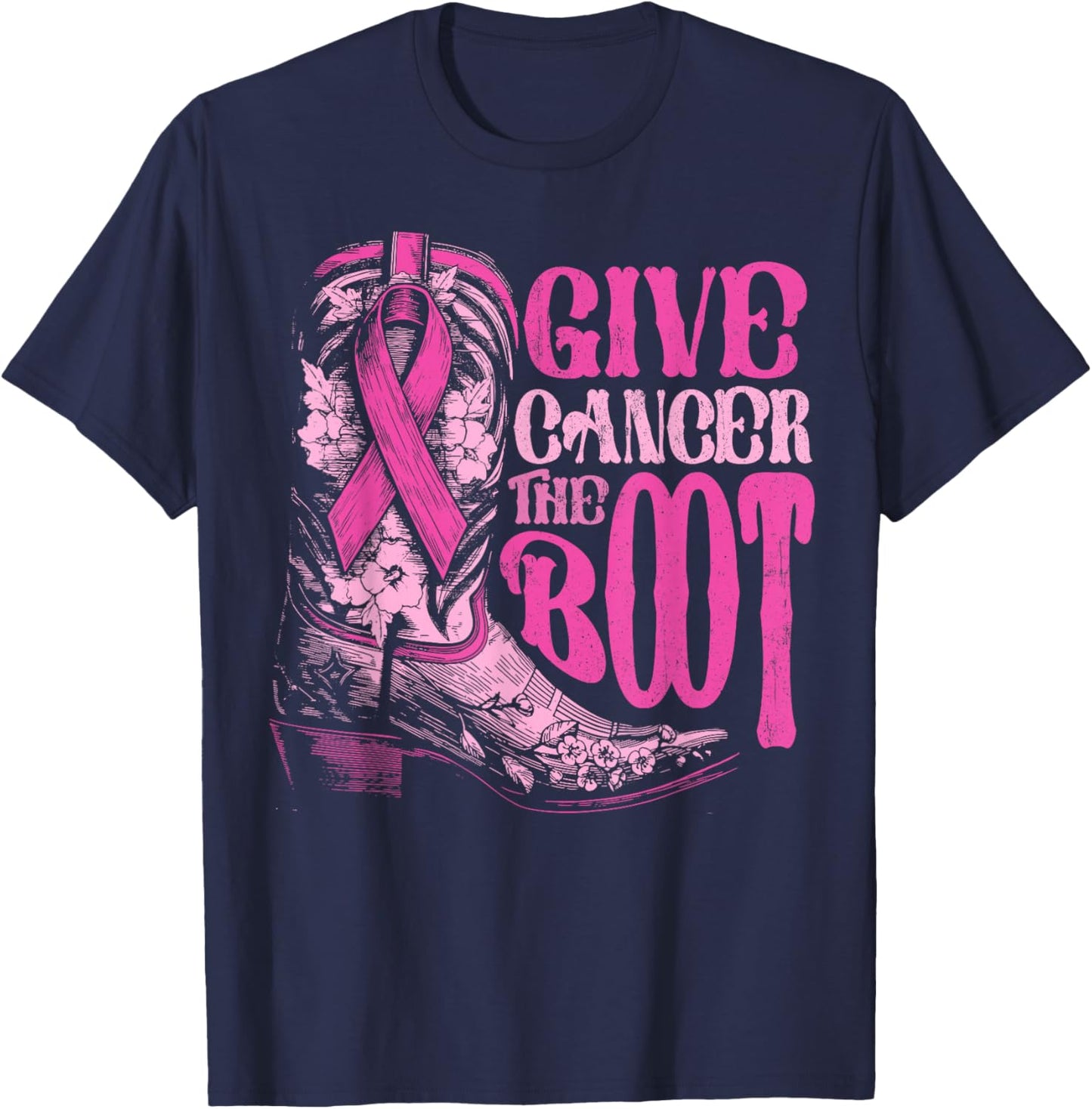 Breast Cancer Cowboy Give Cancer the Boot Cowgirl Rodeo T-Shirt - T-Shirt | Navy