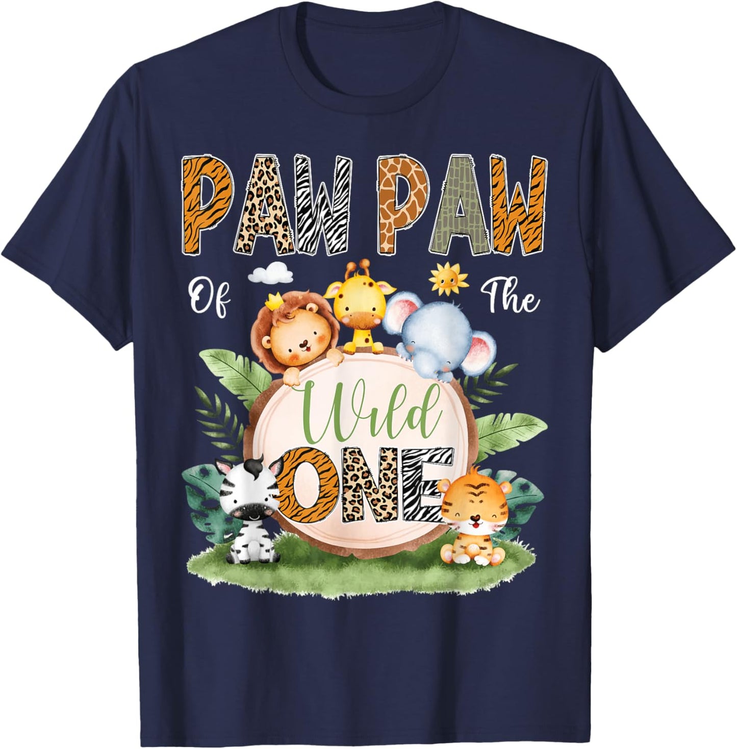 Paw Paw Of The Wild One 1St Birthday Kids Safari Jungle T-Shirt - T-Shirt | Navy