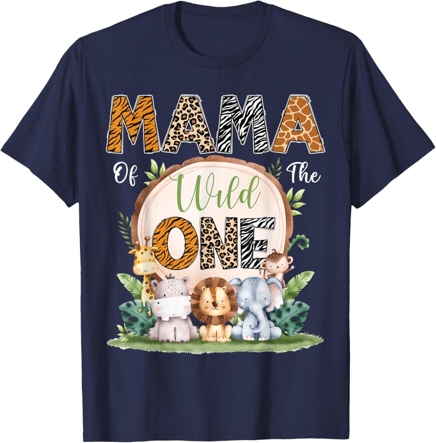 Mama Of The Wild One First Birthday Safari Woodland T-Shirt - T-Shirt | Navy