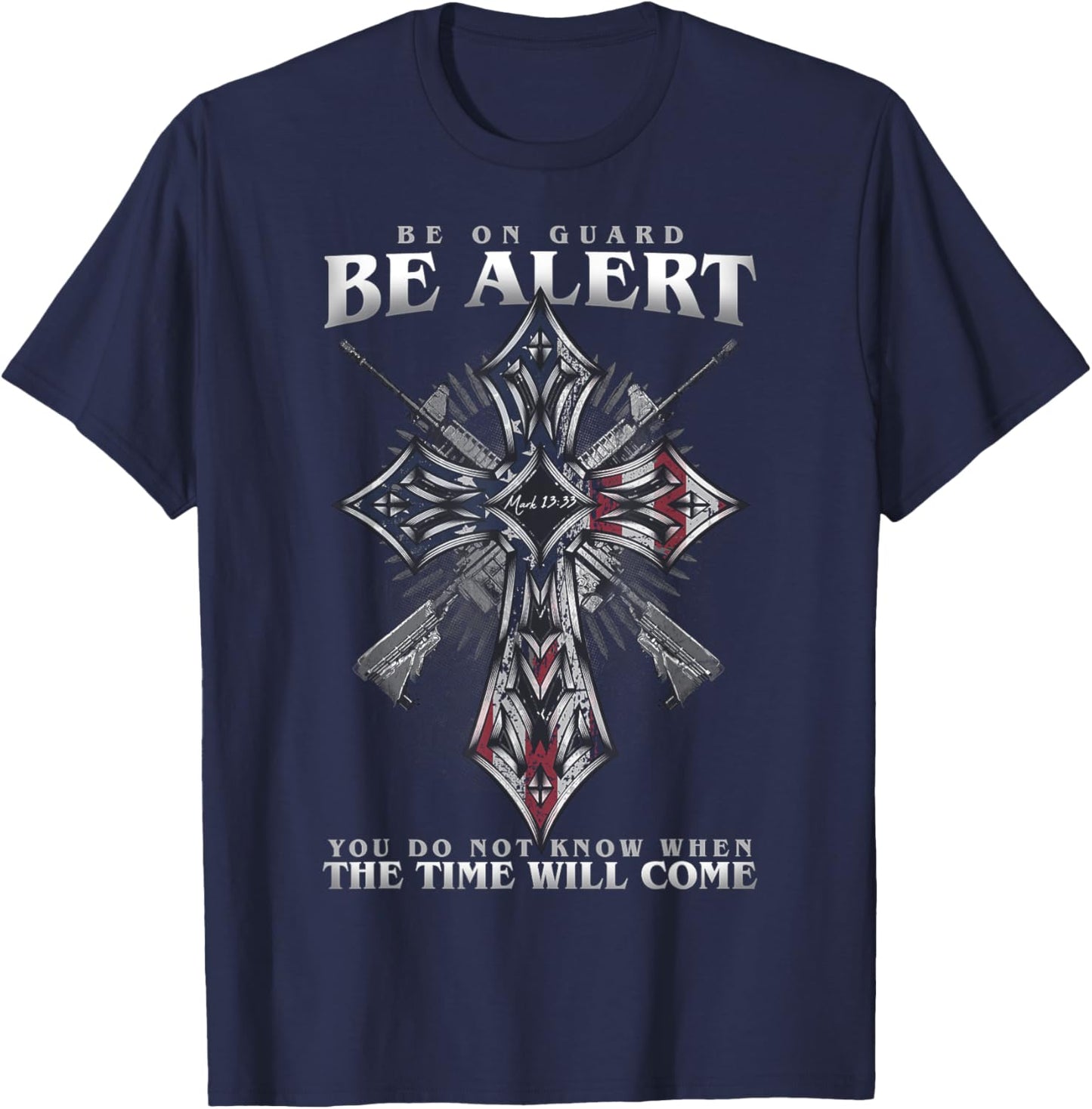 Mark 13:33 T-Shirt - T-Shirt | Navy
