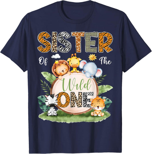 Sister Of The Wild One 1St Birthday Kids Safari Jungle T-Shirt - T-Shirt | Navy