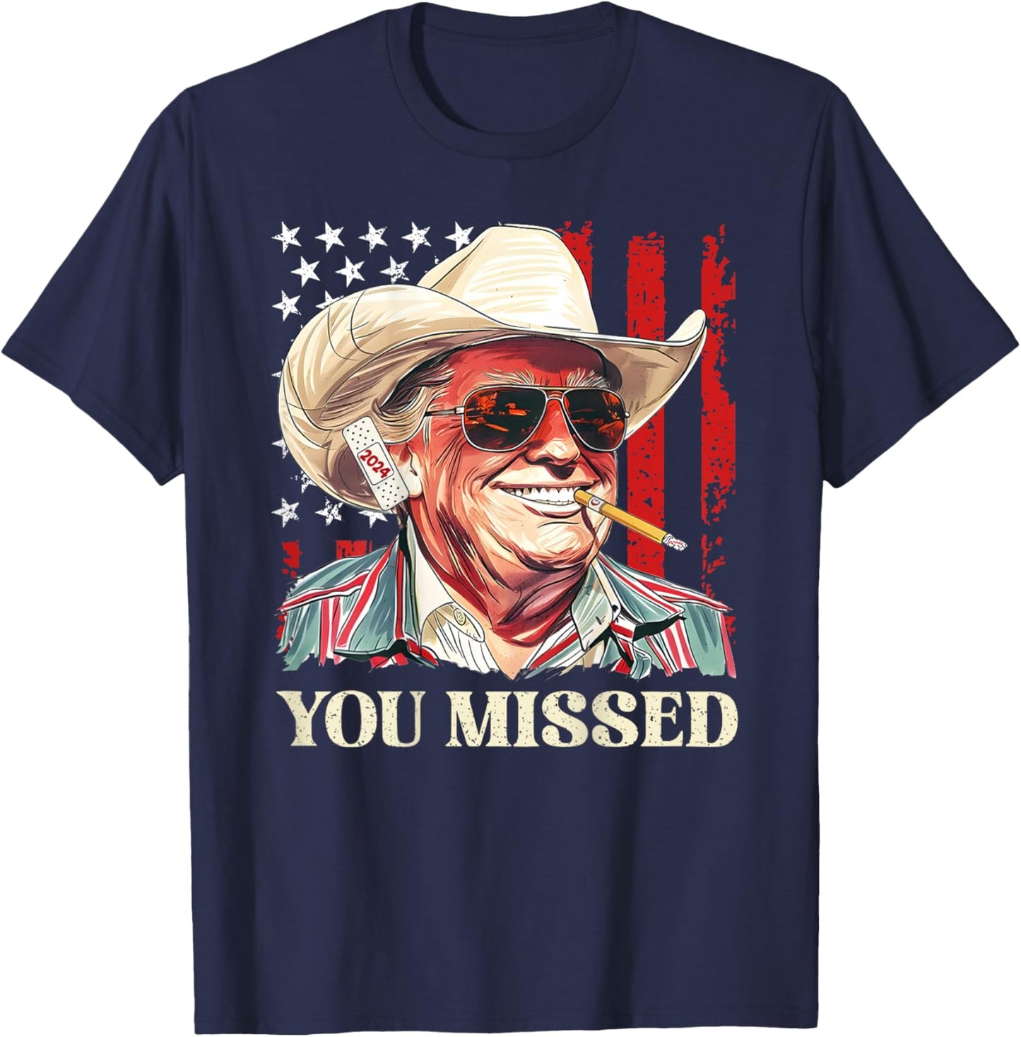 Western Trump Cowboy You Missed Trump 2024 Flag (On Back) T-Shirt - T-Shirt | Navy