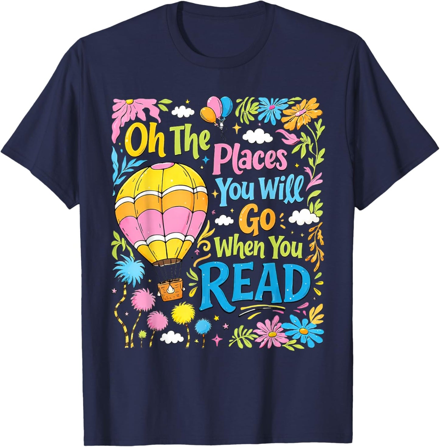 Boho Flowers Oh ThePlaces You Will Go When You Read T-Shirt T-Shirt - T-Shirt | Navy