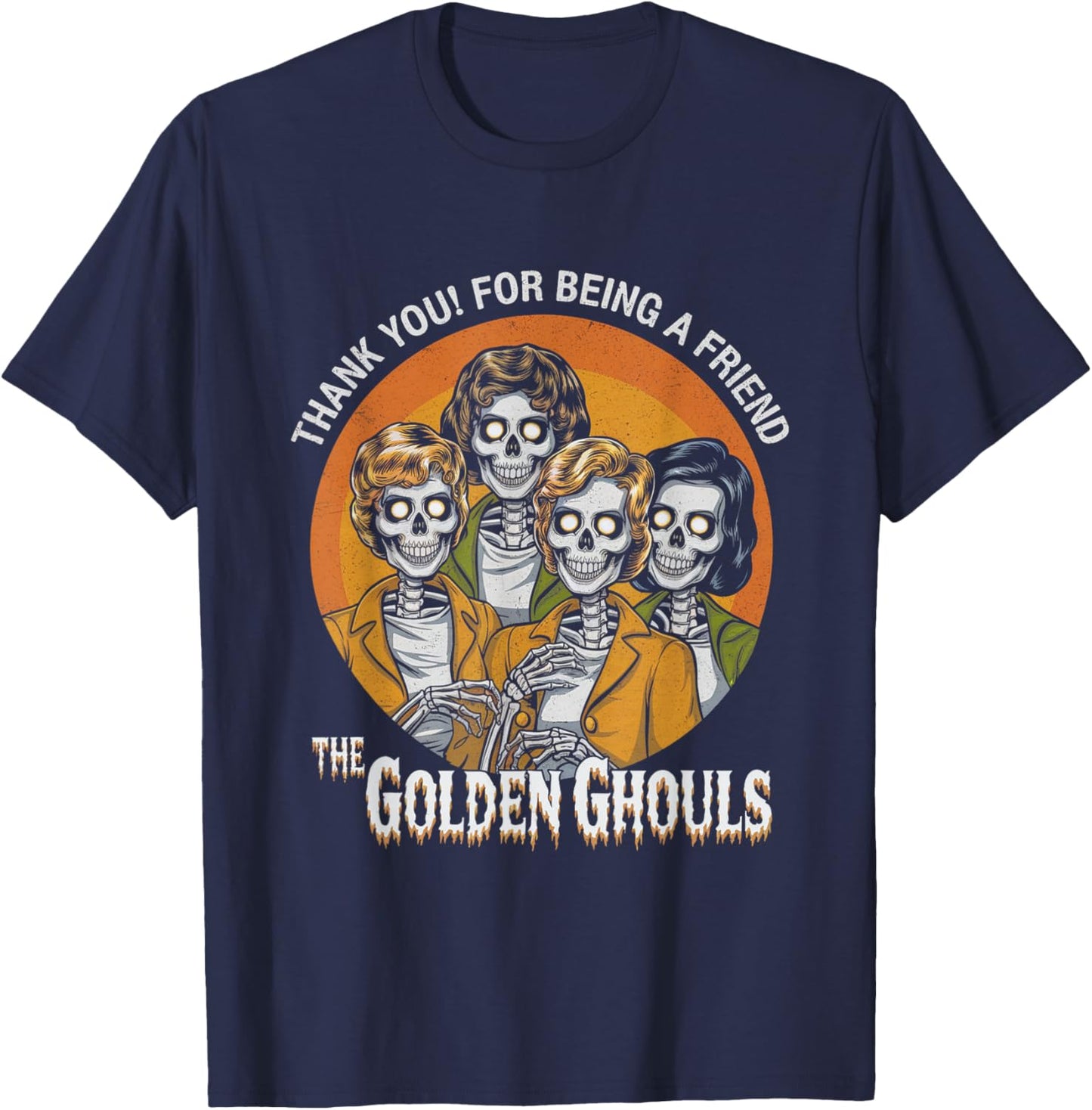 Vintage The Golden Ghouls Halloween Women Halloween T-Shirt - T-Shirt | Navy