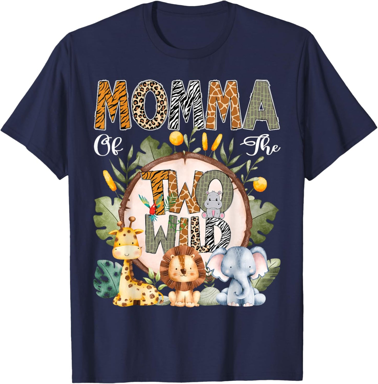 Momma Of The Two Wild Animal Safari 2Nd Birthday Party T-Shirt - T-Shirt | Navy